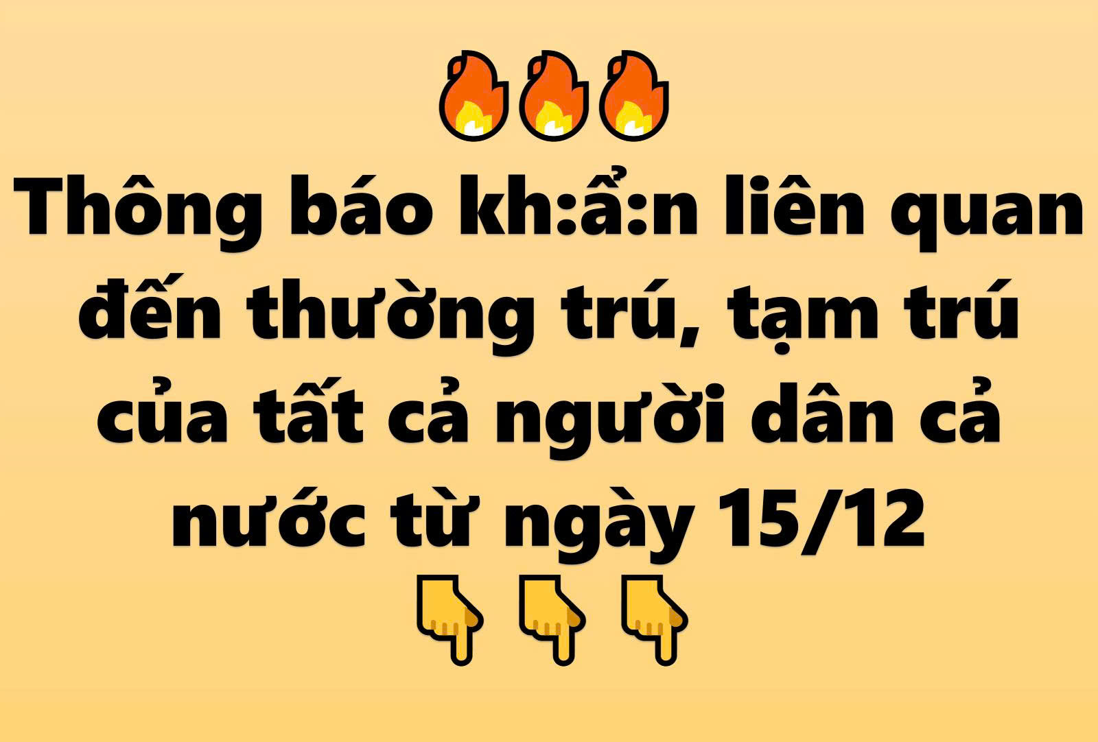 Thông báo khẩn liên quan đến thường trú, tạm trú của tất cả người dân cả nước từ ngày 15/12